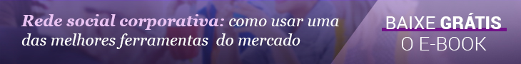 Rede Social Corporativa: Como utilizar na minha empresa