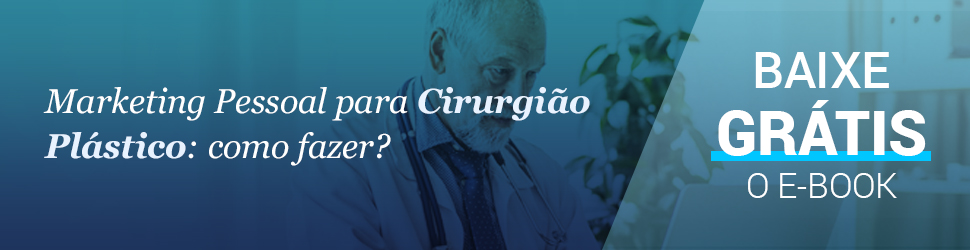 Marketing Pessoal para Cirurgião Plástico
