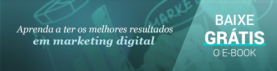 Aprenda a ter os melhores resultados em Marketing Digital