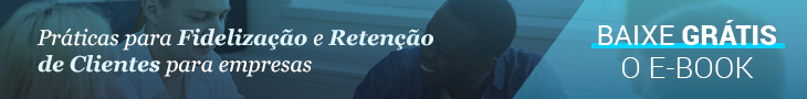 Fidelização e Retenção de Clientes