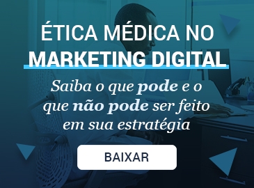 Ética médica no Marketing Digital