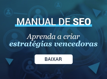 Manual de SEO: Aprenda a criar estratégias