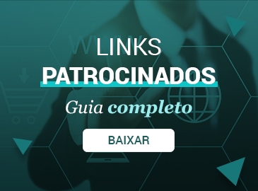 O Guia completo dos Links Patrocinados